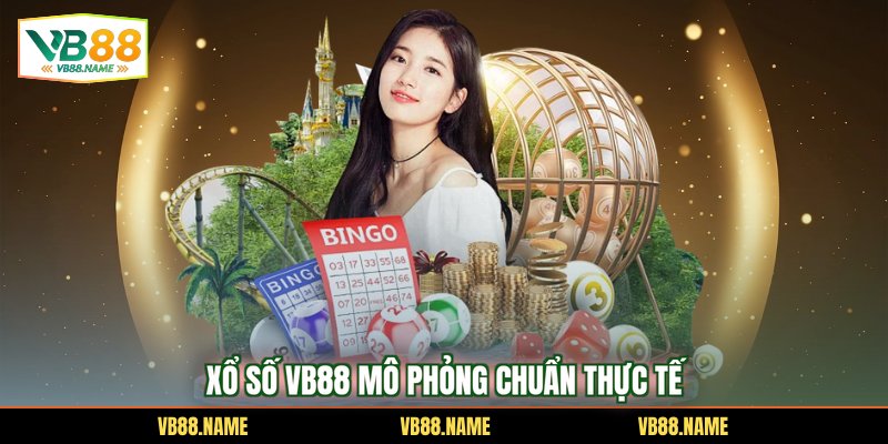 Xổ số VB88 mô phỏng chuẩn thực tế